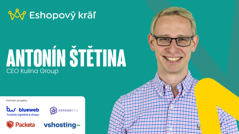 Ako premeniť skrachovanú firmu na 20-miliónový biznis? Antonín Štětina (Kulina) odhaľuje stratégiu expanzie do 27 krajín, prechod na Shoptet Premium a fungovanie zdieľaného retailu Pikito.